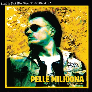 Pelle Miljoona - Singles 1978 - 1989 i gruppen VI TIPSAR / Fredagsreleaser / 2025-09-19 hos Bengans Skivbutik AB (5637742)