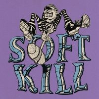 Soft Kill - Roseland (Clear W/ Green And Blue S i gruppen VINYL / Pop-Rock hos Bengans Skivbutik AB (5637993)