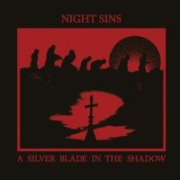 Night Sins - A Silver Blade In The Shadow (Green i gruppen VINYL / Pop-Rock hos Bengans Skivbutik AB (5638030)