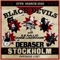Black Devils With Janne Louhivuori - Debaser Stockholm i gruppen VI TIPSAR / Fredagsreleaser / 2025-10-17 hos Bengans Skivbutik AB (5638038)