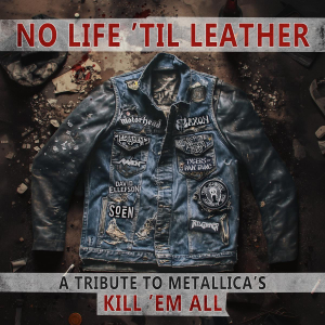 Various Artists - No Life 'Til Leather - A Tribute To Metallicas Kill Em All (CD) i gruppen VI TIPSAR / Fredagsreleaser / 2025-11-14 hos Bengans Skivbutik AB (5638261)