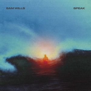 Sam Wills - Speak i gruppen VI TIPSAR / Fredagsreleaser / 2025-10-03 hos Bengans Skivbutik AB (5638827)