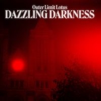 Outer Limit Lotus - Dazzling Darkness i gruppen VI TIPSAR / Fredagsreleaser / 2025-10-10 hos Bengans Skivbutik AB (5638980)