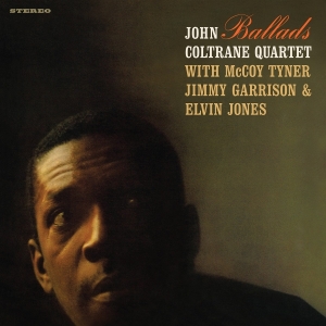 John Coltrane Quartet - Ballads i gruppen VI TIPSAR / Fredagsreleaser / 2025-11-21 hos Bengans Skivbutik AB (5639063)