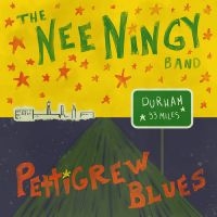 The Nee Ningy Band - Pettigrew Blues i gruppen VI TIPSAR / Fredagsreleaser / 2025-09-12 hos Bengans Skivbutik AB (5639159)