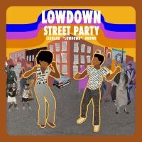 Leonard Lowdown Brown - Street Party i gruppen VI TIPSAR / Fredagsreleaser / 2025-09-12 hos Bengans Skivbutik AB (5639160)