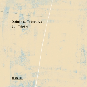 Dobrinka Tabakova - Sun Triptych i gruppen VI TIPSAR / Fredagsreleaser / 2025-09-26 hos Bengans Skivbutik AB (5639397)
