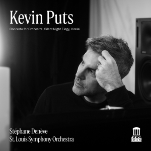 Kevin Puts - Concerto For Orchestra, Silent Nigh i gruppen VI TIPSAR / Fredagsreleaser / 2025-09-19 hos Bengans Skivbutik AB (5639403)