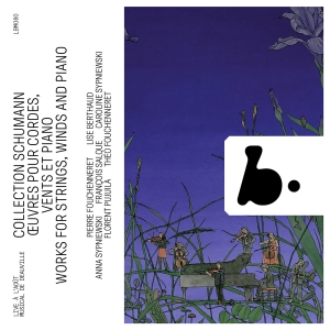 Robert Schumann - Works For Strings, Winds And Piano i gruppen VI TIPSAR / Fredagsreleaser / 2025-09-19 hos Bengans Skivbutik AB (5639411)