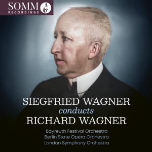 Bayreuth Festival Orchestra Berlin - Siegfried Wagner Conducts Richard W i gruppen VI TIPSAR / Fredagsreleaser / 2025-09-19 hos Bengans Skivbutik AB (5639412)