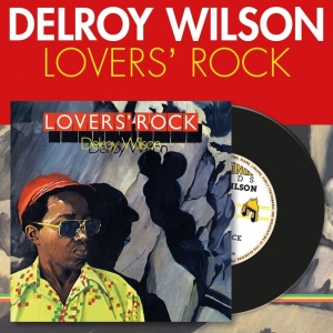 Wilson Delroy - Lover's Rock (Vinyl Lp) i gruppen VI TIPSAR / Fredagsreleaser / 2025-10-31 hos Bengans Skivbutik AB (5639456)
