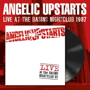 Angelic Upstarts - Live At The Basins Nightclub '87 (V i gruppen VI TIPSAR / Fredagsreleaser / 2025-10-31 hos Bengans Skivbutik AB (5639473)