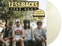 Fastbacks - 1985 Okay (White Vinyl Lp) i gruppen VINYL / Pop-Rock hos Bengans Skivbutik AB (5639475)