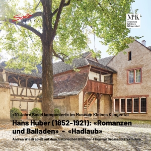 Hans Huber - 10 Jahre Basel Komponiert - 