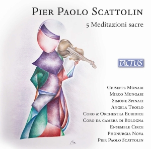Pier Paolo Scattolin - 5 Meditazioni Sacre i gruppen VI TIPSAR / Fredagsreleaser / 2025-10-03 hos Bengans Skivbutik AB (5639532)
