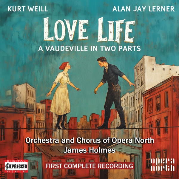 Kurt Weill - Love Life i gruppen VI TIPSAR / Fredagsreleaser / 2025-10-03 hos Bengans Skivbutik AB (5639585)