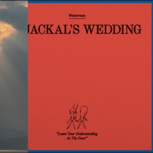 Westerman - A Jackal's Wedding i gruppen VI TIPSAR / Fredagsreleaser / 2025-11-07 hos Bengans Skivbutik AB (5639626)