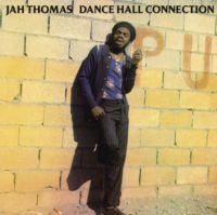 Jah Thomas - Dance Hall Connection (Vinyl Lp) i gruppen VINYL / Reggae hos Bengans Skivbutik AB (5639749)