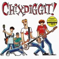 Chixdiggit! - Chixdiggit! (Yellow Vinyl Lp) i gruppen VINYL / Pop-Rock hos Bengans Skivbutik AB (5639761)