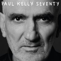 Paul Kelly - Seventy i gruppen VI TIPSAR / Fredagsreleaser / 2025-11-07 hos Bengans Skivbutik AB (5639843)