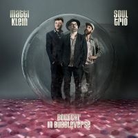 Klein Matti - Soul Trio Bouncin' In Bubbleverse i gruppen VI TIPSAR / Fredagsreleaser / 2025-09-26 hos Bengans Skivbutik AB (5639931)