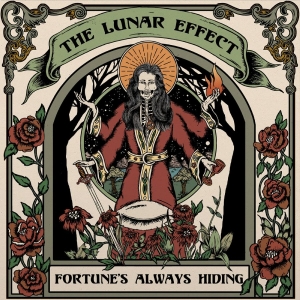 Lunar Effect The - Fortune's Always Hiding i gruppen VI TIPSAR / Fredagsreleaser / 2025-10-24 hos Bengans Skivbutik AB (5639995)
