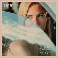 Ivy - Traces Of You (Natural Vinyl) i gruppen VI TIPSAR / Fredagsreleaser / 2025-09-05 hos Bengans Skivbutik AB (5640109)