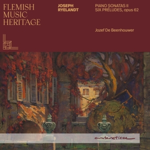 Jozef De Beenhouwer - Flemish Music Heritage: Ryelandt Ii i gruppen VI TIPSAR / Fredagsreleaser / 2025-10-10 hos Bengans Skivbutik AB (5640280)