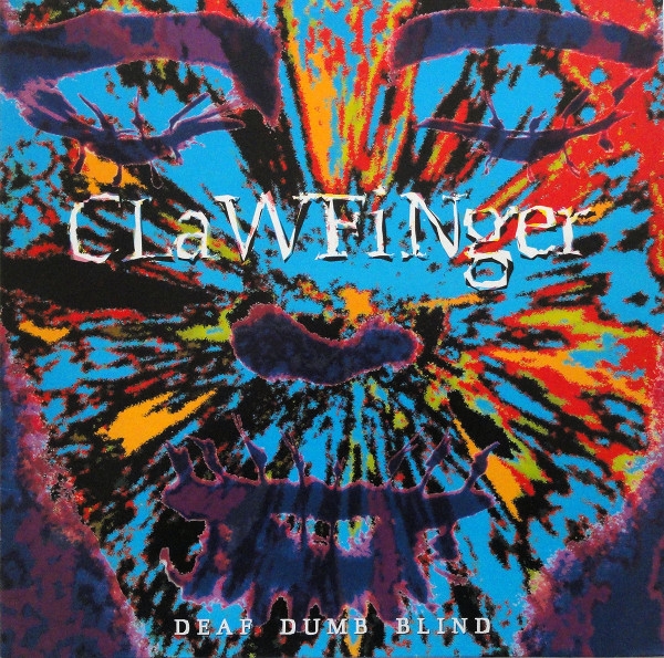 Clawfinger - Deaf Dumb Blind i gruppen VINYL / Hårdrock hos Bengans Skivbutik AB (5640333)