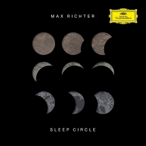 Max Richter - Sleep Circle i gruppen VI TIPSAR / Fredagsreleaser / 2025-09-05 hos Bengans Skivbutik AB (5640336)