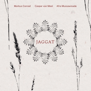 Markus Conrad & Caspar Van Meel & Afra Mussawisade - Jaggat i gruppen VINYL / Kommande / Jazz hos Bengans Skivbutik AB (5640356)