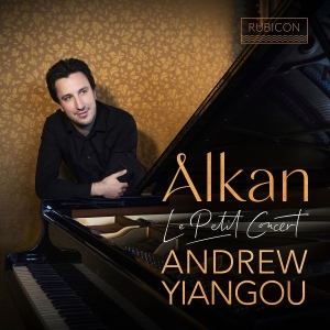 Andrew Yiangou - Alkan: Le Petit Concert i gruppen VI TIPSAR / Fredagsreleaser / 2025-10-03 hos Bengans Skivbutik AB (5640364)