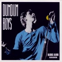 Dumdum Boys - Blodig Alvor Na Na Na Na Na i gruppen VI TIPSAR / Fredagsreleaser / 2025-10-03 hos Bengans Skivbutik AB (5640392)