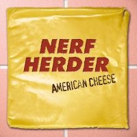 Nerf Herder - American Cheese (Yellow Vinyl Lp) i gruppen VINYL / Pop-Rock hos Bengans Skivbutik AB (5640438)