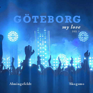 Anders Almingefeldt / Mikael Skogsmo (Psykologer goes art) - Göteborg My Love Del 1 (Bok) i gruppen VI TIPSAR / Bengans Distribution hos Bengans Skivbutik AB (5640522)
