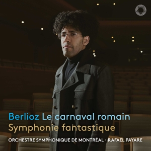Hector Berlioz - Le Carnaval Romain & Symphonie Fant i gruppen VI TIPSAR / Fredagsreleaser / 2025-10-17 hos Bengans Skivbutik AB (5640627)