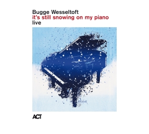 Bugge Wesseltoft - It's Still Snowing On My Piano i gruppen VI TIPSAR / Fredagsreleaser / 2025-10-31 hos Bengans Skivbutik AB (5640649)