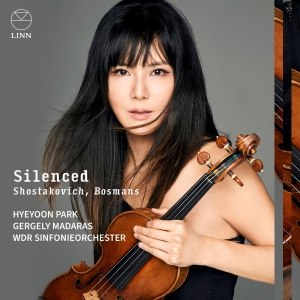 Hyeyoon Park Gergely Madaras Wdr - Bosmans & Shostakovich: Silenced i gruppen VI TIPSAR / Fredagsreleaser / 2025-10-17 hos Bengans Skivbutik AB (5640652)