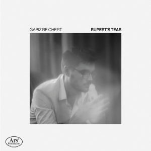 Gabiz Reichert - Rupert's Tear i gruppen VI TIPSAR / Fredagsreleaser / 2025-10-17 hos Bengans Skivbutik AB (5640669)