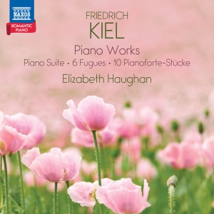 Friedrich Kiel - Piano Works i gruppen VI TIPSAR / Fredagsreleaser / 2025-10-24 hos Bengans Skivbutik AB (5640686)