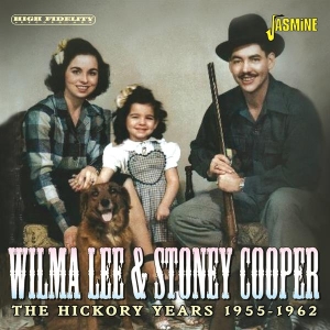 Wilma Lee & Stoney Cooper - The Hickory Years, 1955-1962 i gruppen VI TIPSAR / Fredagsreleaser / 2025-09-12 hos Bengans Skivbutik AB (5640710)