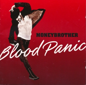Moneybrother - Blood Panic i gruppen Labels / Bengans Produktion hos Bengans Skivbutik AB (5640806)