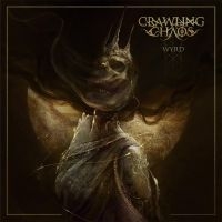 Crawling Chaos - Wyrd (CD) i gruppen CD / Hårdrock hos Bengans Skivbutik AB (5640857)