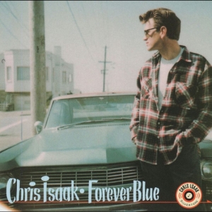 Chris Isaak - Forever Blue (30th Anniversary Edition) i gruppen VI TIPSAR / Fredagsreleaser / 2025-11-21 hos Bengans Skivbutik AB (5640927)