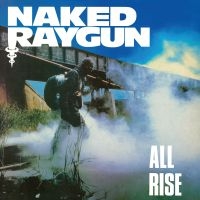 Naked Raygun - All Rise (Remastered Ltd Plutonium i gruppen VI TIPSAR / Fredagsreleaser / 2025-10-24 hos Bengans Skivbutik AB (5641047)