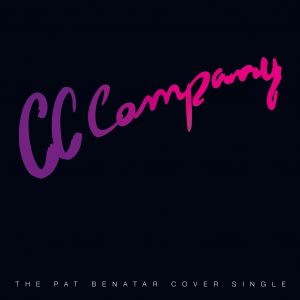 Cc Company - The Pat Benatar Cover Single (7