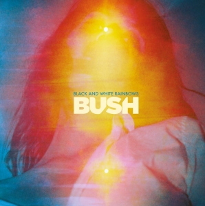 Bush - Black And White Rainbows i gruppen CD / Hårdrock hos Bengans Skivbutik AB (5641147)