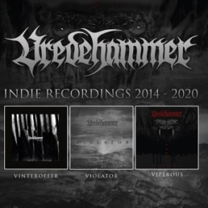 Vredehammer - Indie Recordings 2014 - 2020 (3 Cd) i gruppen VI TIPSAR / Fredagsreleaser / 2025-12-05 hos Bengans Skivbutik AB (5641220)