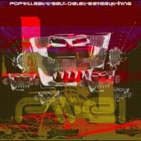 Pop Will Eat Itself - Delete Everything i gruppen VI TIPSAR / Fredagsreleaser / 2025-10-03 hos Bengans Skivbutik AB (5641236)