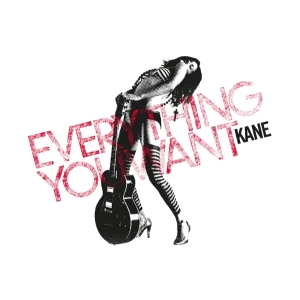 Kane - Everything You Want i gruppen VI TIPSAR / Fredagsreleaser / 2025-10-10 hos Bengans Skivbutik AB (5641332)
